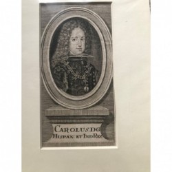 Karl IV., Carolus. DG Hispan: et Ind Rex - Kupferstich, 1780