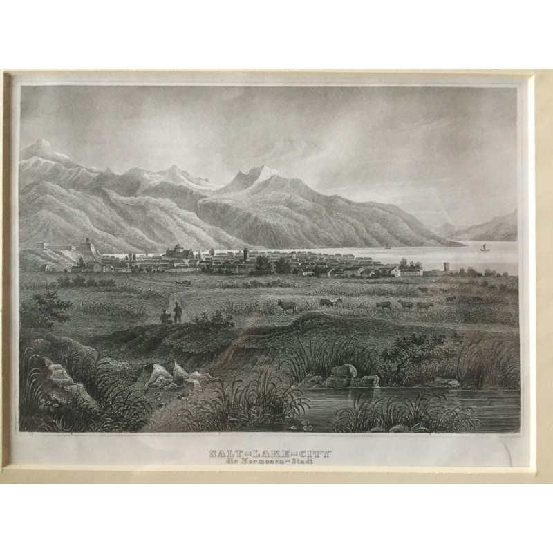 Salt Lake City: Ansicht - Stahlstich, 1859