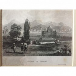 Schiras: Ansicht - Stahlstich, 1860