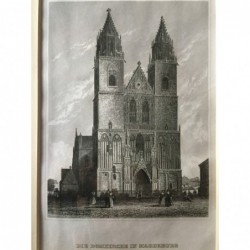 Magdeburg: Ansicht der Domkirche - Stahlstich, 1850