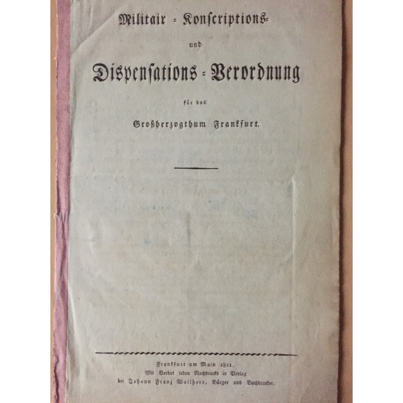 K.T.v. Dalberg, Militärverordnung Mainz, Aschaffenburg - Buchdruck, 1811