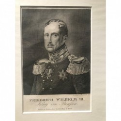 Friedrich Wilhelm III., König von Preußen - Stahlstich, 1850